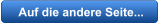 Auf die andere Seite...